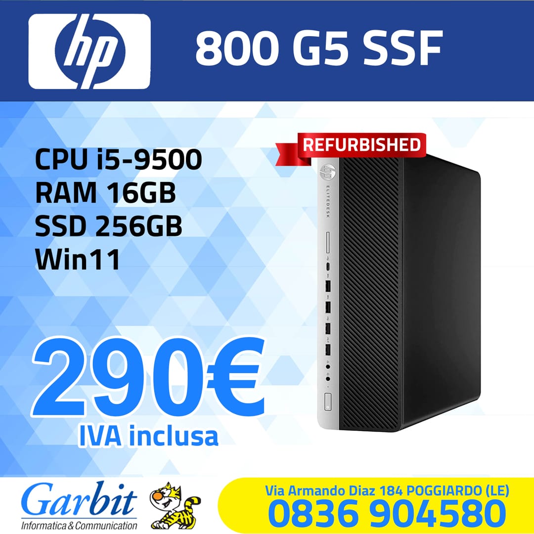 Offerta PC Refurbished HP 800 G5 – Garbit Srl Offerta PC Refurbished HP 800 G5 - Garbit Srl